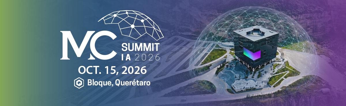 MC Summit IA 2026 — 15 de Octubre 2026 — Bloque, Querétaro